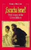 Imagen del vendedor de Escucha Israel! : perfil orante de los Libros Bblicos a la venta por AG Library