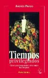 Seller image for Tiempos privilegiados for sale by AG Library