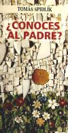 ¿Conoces al Padre?