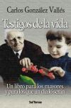 Seller image for Testigos de la vida for sale by AG Library