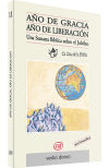 Seller image for Ao de Gracia. Ao de liberacin for sale by AG Library