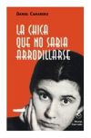 La chica que no sabía arrodillarse