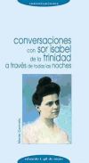 Imagen del vendedor de A travs de todas las noches. Conversaciones con Sor Isabel de la Trinidad. a la venta por AG Library