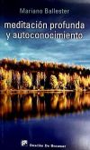 Seller image for Meditacion pofunda y autoconocimiento for sale by AG Library