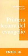 Seller image for PRIMERA LECTURA DEL EVANGELIO for sale by AG Library