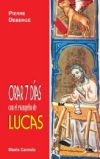 Image du vendeur pour ORAR 7 DIAS CON EL EVANGELIO DE LUCAS mis en vente par AG Library