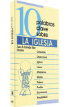 Seller image for 10 palabras clave sobre la Iglesia for sale by AG Library