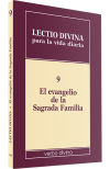 Seller image for Lectio divina para la vida diaria : el evangelio de la Sagrada Familia (vol.9) for sale by AG Library