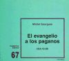 Seller image for El evangelio a los paganos (Hch 13-28) for sale by AG Library