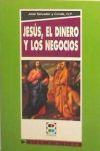 Jesús, el dinero y los negocios