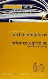 Dichos didácticos: refranes agrícolas de meses y santos