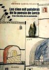 Imagen del vendedor de Las cien mil palabras de la poesa de Lorca: a los cien aos de su nacimiento a la venta por AG Library