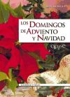 Seller image for Los domingos de adviento y Navidad, ciclo C for sale by AG Library