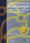 Lo que nos enseñan los videojuegos sobre el aprendizaje y el alfabetismo.