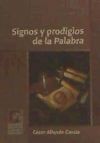 Imagen del vendedor de SIGNOS Y PRODIGIOS DE LA PALABRA a la venta por AG Library