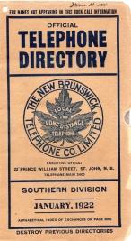 Image du vendeur pour Official Telephone Directory, The New Brunswick Telephone Co. Limited, Southeren Division January, 1922 mis en vente par Harry E Bagley Books Ltd