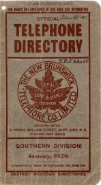 Image du vendeur pour Official Telephone Directory, The New Brunswick Telephone Co. Limited, Southern Division January, 1926 mis en vente par Harry E Bagley Books Ltd