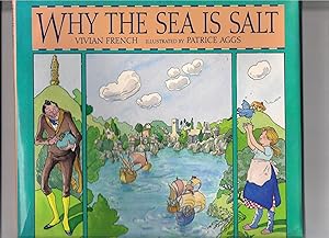 Seller image for Why the Sea Is Salt for sale by Beverly Loveless