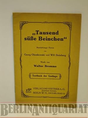 Seller image for Tausend se Beinchen". Ausstattungs-Revue. Textbuch der Gesnge. for sale by BerlinAntiquariat, Karl-Heinz Than