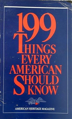 Immagine del venditore per 199 Things Every American Should Know venduto da Kayleighbug Books, IOBA