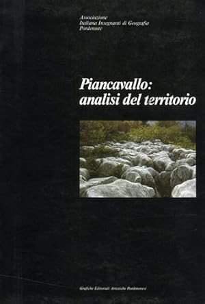 Bild des Verkufers fr Piancavallo: analisi del territorio. Atti del 2 Convegno di Studi sul territorio della Provincia di Pordenone (Piancavallo: 19-21 Ottobre 1979). zum Verkauf von FIRENZELIBRI SRL