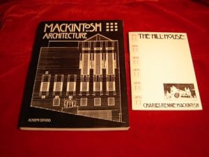 Bild des Verkufers fr Mackintosh Architecture. The Complete Buildings and Selected Projects. zum Verkauf von Antiquariat Olaf Drescher