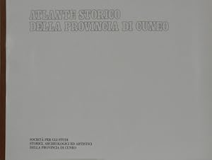 Immagine del venditore per Atlante storico della provincia di Cuneo. Ventitre cartine dalla preistoria al Novecento. venduto da FIRENZELIBRI SRL