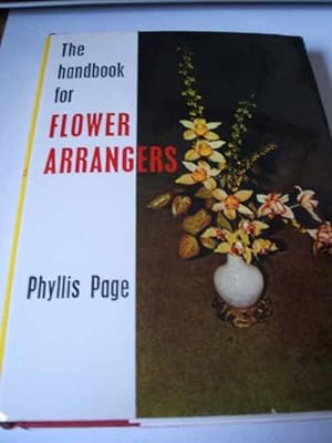 The Handbook for Flower Arrangers