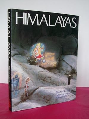 HIMALAYAS Growing Mountains, Living Myths, Migrating Peoples