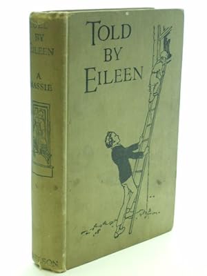 Seller image for TOLD BY EILEEN for sale by Stella & Rose's Books, PBFA