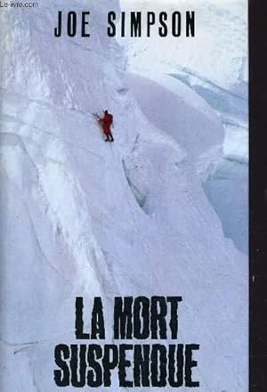 Image du vendeur pour LA MORT SUSPENDUE. mis en vente par Le-Livre