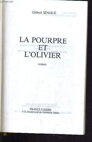 Image du vendeur pour LA POURPRE ET L'OLIVIER. mis en vente par Le-Livre