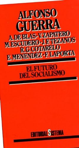 EL FUTURO DEL SOCIALISMO.