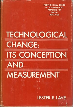 Immagine del venditore per Technological Change: Its Conception And Measurement venduto da Jonathan Grobe Books