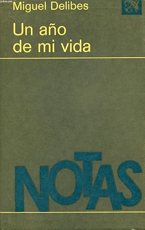 Imagen del vendedor de UN AO DE MI VIDA a la venta por Le-Livre