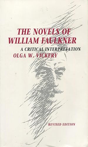 Seller image for The Novels of William Faulkner: A Critical Interpretation for sale by Kenneth A. Himber