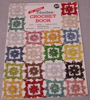 Bild des Verkufers fr The Famous Puritan Crochet Book, Star Puritan Book No. 114 zum Verkauf von Books of Paradise
