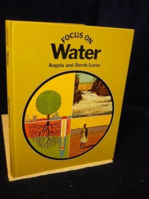 Imagen del vendedor de Focus on Water a la venta por Gil's Book Loft