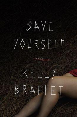 Bild des Verkufers fr Braffet, Kelly | Save Yourself | Signed First Edition Copy zum Verkauf von VJ Books