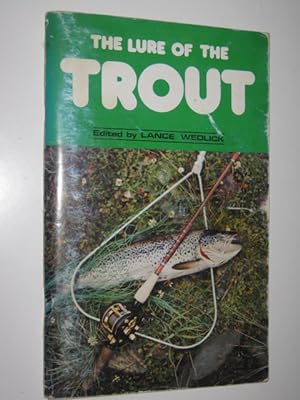 The Lure of the Trout