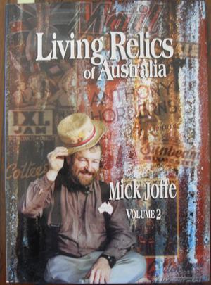 Seller image for Living Relics of Australia (Volume 2) for sale by Reading Habit