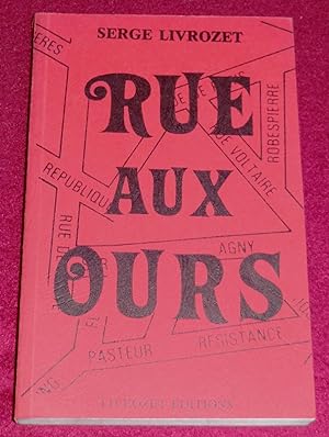 Seller image for RUE AUX OURS - Document - Prcd d'un texte sur Le droit d'crire for sale by LE BOUQUINISTE