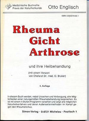 Bild des Verkufers fr Rheuma Gicht Arthrose und ihre Heilbehandlung (mit einem Vorwort von Chefarzt Dr. med. O.Bruker) (= Medizinische Buchreihe Praxis der Naturheilkunde) zum Verkauf von Antiquariat Hoffmann