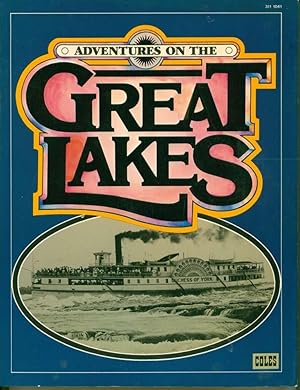 Adventures on the Great Lakes