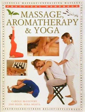 Seller image for Massage Aromatherapy And Yoga for sale by Marlowes Books and Music