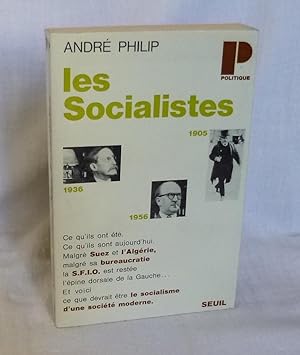 Les socialistes. Collection Politique. Paris. Seuil. 1967.