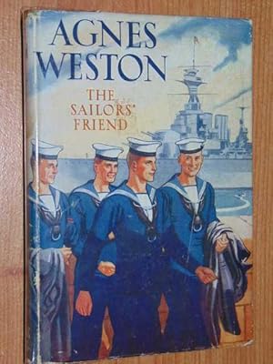 Agnes Weston: The Sailors' Friend