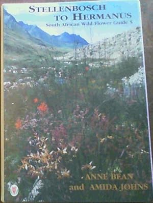 Seller image for Stellenbosch To Hermanus South African Wild Flower Guide 5 for sale by Chapter 1