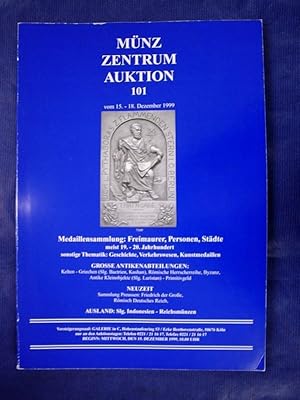 Auktion 101: 15.-18. Dezember 1999 - Medaillensammlung: Freimaurer, Personen, Städte, meist 19.-2...