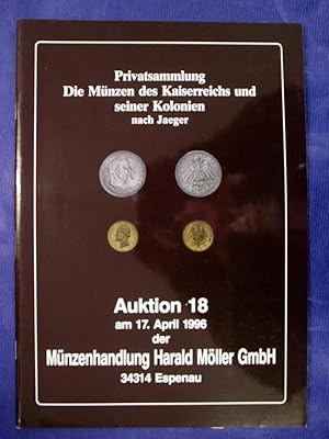 Privatsammlung - Die Münzen des Kaiserreichs und seiner Kolonien nach Jaeger